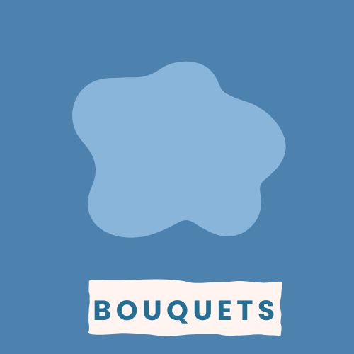 Bouquets
